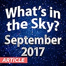 What's In The Sky — September 2017